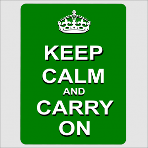 Keep Calm and Carry On Green