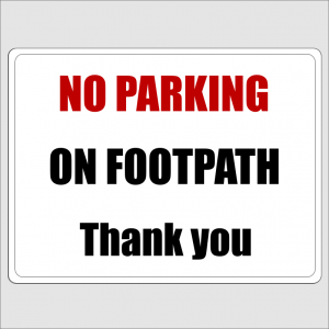 No Parking On The Footpath