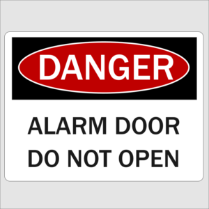 Danger Alarmed Door