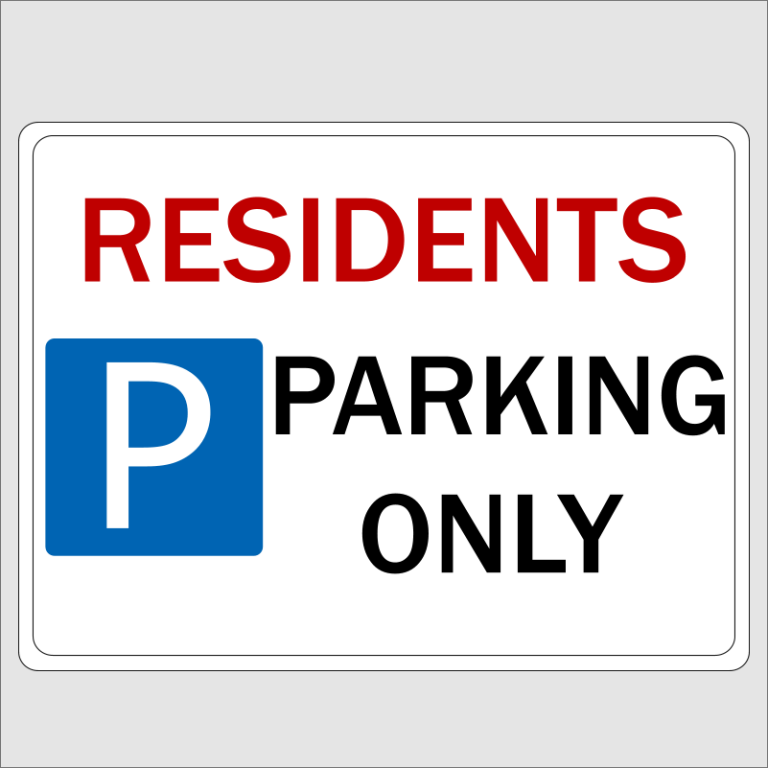 Residents Parking Only Sign