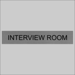 Interview Room Sign